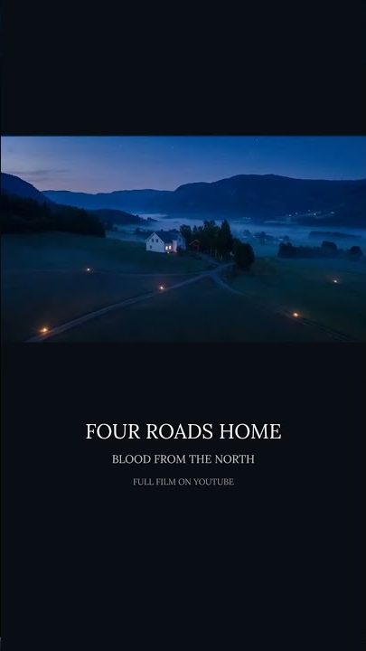 Blood From The North — Four Roads Home Short